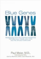 Blue Genes: Breaking Free From The Chemical Imbalances That Affect Your Moods, Your Mind, Your Life, And Your Loved Ones (Focus on the Family Books) артикул 113e.