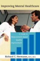 Improving Mental Healthcare: A Guide to Measurement-Based Quality Improvement артикул 114e.