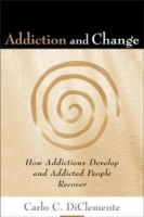 Addiction and Change: How Addictions Develop and Addicted People Recover артикул 171e.