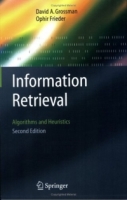 Information Retrieval : Algorithms and Heuristics (The Information Retrieval Series) артикул 164e.