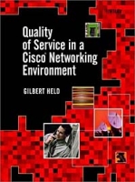 Quality of Service in a Cisco(r) Networking Environment артикул 193e.