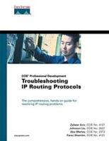 Troubleshooting IP Routing Protocols (CCIE Professional Development Series) артикул 224e.