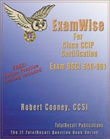 ExamWise For Cisco CCNP/CCIP Certification Building Scalable Cisco Internetworks BSCI Examination 640-901 (With BFQ Online testing) артикул 228e.